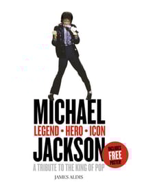 Michael Jackson – Legend, Hero, Icon - A Tribute to the King of Pop