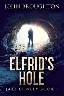 Elfrid's Hole - Jake Conley, #1