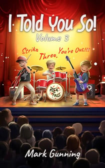 Strike Three, You're Out! - I Told You So!, #3
