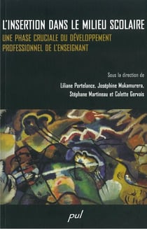 L'insertion dans le milieu scolaire - Une phase cruciale du développement professionnel de l’enseignant