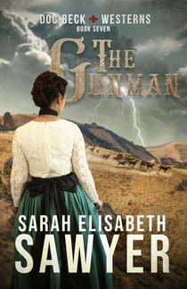 The Gunman (Doc Beck Westerns Book 7) - Doc Beck Westerns