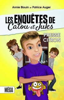 Les enquêtes de Catou et Jules - Presse Citron