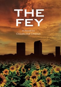 The Fey - Alex the Fey thrillers, #1