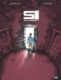 Si seulement - Tome 2 - Si seulement ?