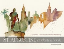 St. Augustine - A Sketchbook