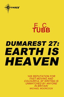 Earth is Heaven - The Dumarest Saga Book 27