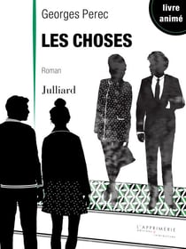 Les choses - Livre numérique animé - Une histoire des années soixante