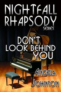 Don't Look Behind You - Nightfall Rhapsody Series