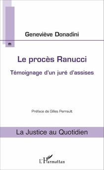 Le procès Ranucci - Témoignage d'un juré d'assises