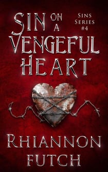 Sin on a Vengeful Heart - Sins, #4