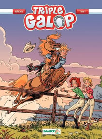 Triple Galop - Tome 8 - Tome 8