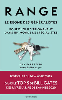 Range : Le règne des généralistes - Pourquoi ils triomphent dans un monde de spécialistes