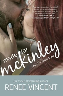 Made For McKinley (Mavericks of Meeteetse, Book 2: Jonas & Ava) - Mavericks of Meeteetse, #2