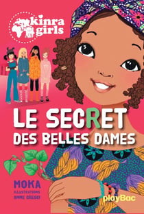 Kinra Girls - Tome 21 - Le secret des belles dames