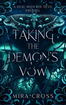 Taking the Demon's Vow - A Deal with the Devil, #0