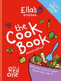 Ella's Kitchen: The Cookbook - The Red One