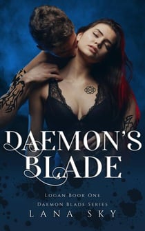 Daemon’s Blade - Daemon Blade, #3
