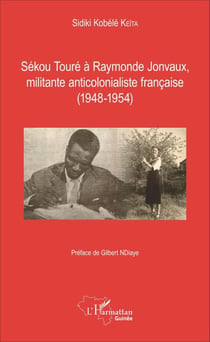 Sékou Touré à Raymonde Jonvaux, militante anticolonialiste française - (1948-1954)