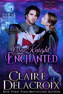 One Knight Enchanted - Rogues & Angels, #1
