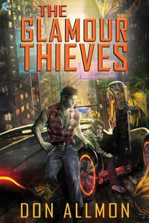 The Glamour Thieves - Blue Unicorn, #1