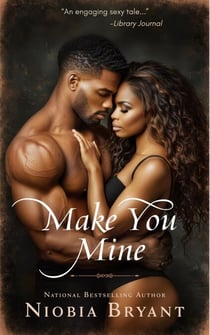 Make You Mine - Brick City Love, #3