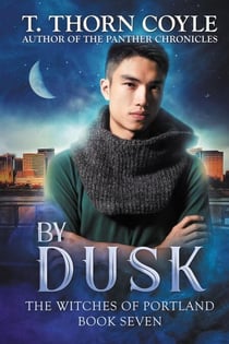 By Dusk - The Witches of Portland, #7