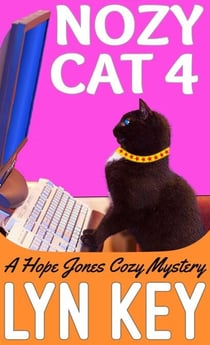 Nozy Cat 4 - Hope Jones Cozy Mystery Series, #4