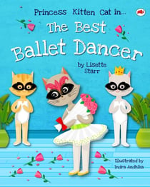 The Best Ballet Dancer - Red Beetle Picture Books