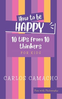 How to be Happy - How To Series, #1