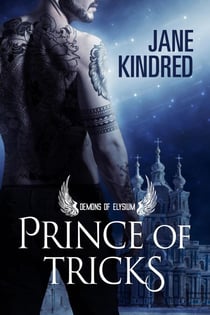 Prince of Tricks - Demons of Elysium, #1