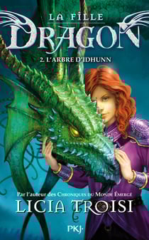 La Fille Dragon - tome 2 L'arbre d'Idhunn - L'arbre d'Idhunn