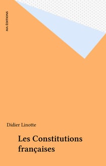 Les Constitutions françaises