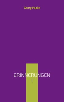 Erinnerungen I - Eine Reise in die Vergangenheit 5. Ausgabe