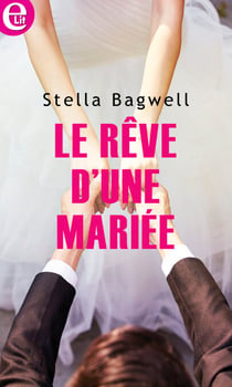 Le rêve d'une mariée