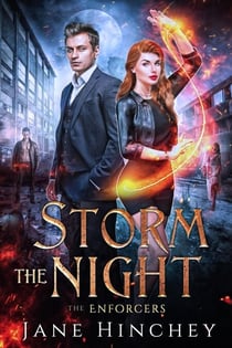 Storm the Night - The Enforcers, #3