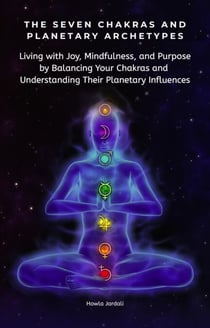The Seven Chakras and Planerary Archetypes