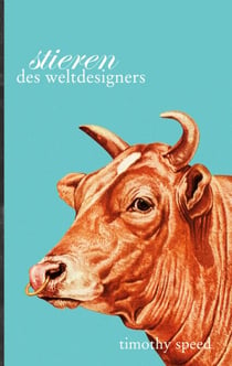 Stieren des Weltdesigners - Ein neurodivergenter Roman