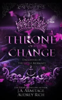Throne of Change - Kingdom of Fairytales, #7