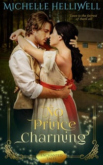 No Prince Charming - Enchanted Tales, #2
