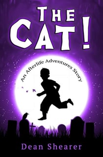 The Cat! - Afterlife Adventures, #1
