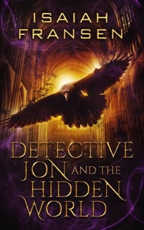 Detective Jon And The Hidden World - Detective Jon, #3