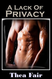 A Lack of Privacy