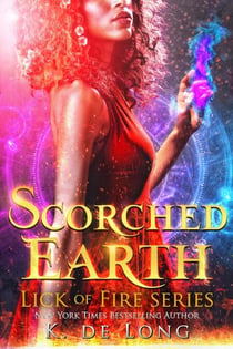 Scorched Earth - Phoenix Burned (Lick of Fire)
