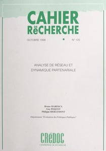 Analyse de réseau et dynamique partenariale - Contribution de l'analyse de réseau à l'évaluation de plusieurs politiques publiques
