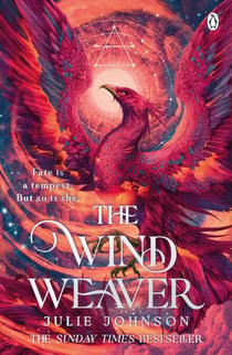 The Wind Weaver - The Sunday Times Bestselling Start To The Reign of Remnants Series