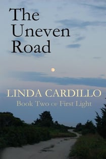 The Uneven Road - First Light, #2