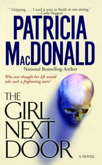 The Girl Next Door - A Novel