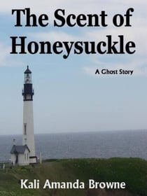 The Scent of Honeysuckle