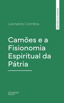 Camões e a Fisionomia Espiritual da Pátria