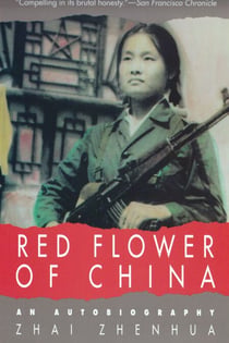 Red Flower of China - An Autobiography
